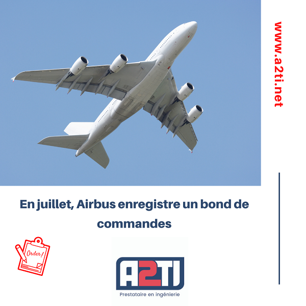 Les commandes d'Airbus explosent en juillet